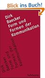 Form und Formen der Kommunikation