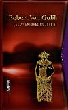 Les aventures du juge Ti Coffret 2 volumes : Les nouvelles enquêtes du juge Ti ; Les dernières enquêtes du juge Ti
