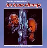 In Too Deep: Original Score From The Dimension Motion Picture