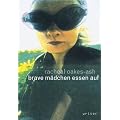 Brave M�dchen essen auf