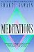 Meditations: Creative Visualisation and Meditation Exercises to Enrich Your Life