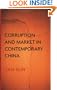 Corruption and Market in Contemporary China