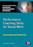 Performance coaching skills for social work
