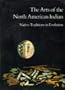 The Arts of the North American Indian: Native Traditions in Evolution