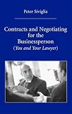 cover of Contracts and Negotiating for the Businessperson: You and Your Lawyer