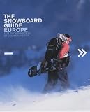 The Snowboard Guide Europe