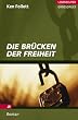 Die Br�cken der Freiheit. Gro�druck