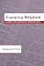 Engaging Scripture: A Model for Theological Interpretation