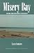 Search : Misery Bay (Mysteries & Horror)