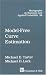 Model-Free Curve Estimation (Monographs on Statistics and Applied Probability)