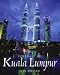 Portrait of Kuala Lumpur