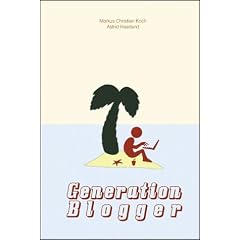 Generation Blogger