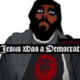 Jesus Was a Democrat