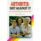 Arthritis: Diet Against It : The Successful Plan for a Pain-Free Life by  James Scala