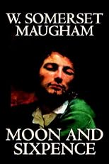 The Moon and Sixpence (Penguin Twentieth-Century Classics)