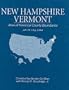 Atlas of Historical County Boundaries New Hampshire & Vermont