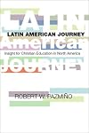 A Latin American Journey: Insights for Christian Education in North America