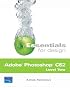 Essentials for Design Adobe Photoshop CS2, Level Two (2nd Edition) (Essentials for Design)