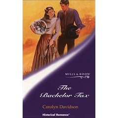 The Bachelor Tax (Mills & Boon Historical)