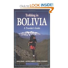 Trekking in Bolivia: A Traveler's Guide (Trekking In...)