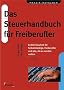 Das Steuerhandbuch f�r Freiberufler