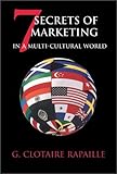 7 Secrets of Marketing in a Multi-Cultural World