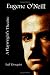 Book Eugene O'Neill: A Playwright's Theatre