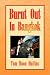 Books : Burnt Out In Bangkok