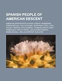 Spanish people of American descent: American expatriates in Spain, Ernest Hemingway, Orson Welles, Jozy Altidore, Jonathan Littell