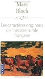 Les caractères originaux de l histoire rurale française