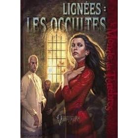 HEXAGONAL-Le Monde des T�n�bres-Vampire-Le Requiem Lign�es : Les Occultes