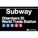 World Trade Metal Subway Sign