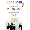 Torture Team: Deception, Cruelty and the Compromise of Law