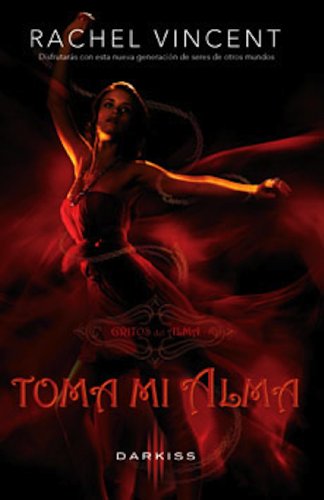 Toma mi alma (Darkiss) (Spanish Edition)