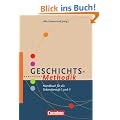 Fachmethodik: Geschichts-Methodik: Handbuch f�r die Sekundarstufe I und II