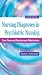 Nursing Diagnoses in Psychiatric Nursing: Care Plans and Psychotropic Medications 8th (Townsend, Nursing Diagnoses in Psychiatric Nursing)