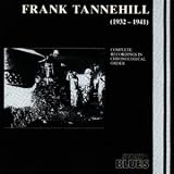 Review Frank Tannehill  / Complete Recordings 1932-1941