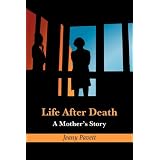 Life After Death: A Mother's Storyby Jeany Pavett