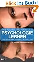 Psychologie lernen: Eine Einf�hrung und Anleitung (Beltz Taschenbuch)