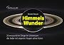 Himmels-Wunder: 20 erstaunliche Dinge im Universum, die jeder mit eigenen Augen sehen kann. Mit einem Vorwort von Ranga Yogeshwar