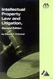 Intellectual Property Law and Litigation