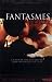 DVD : Fantasmes