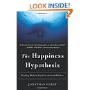 The Happiness Hypothesis: Finding Modern Truth in Ancient Wisdom