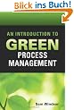 An Introduction to Green Process Management