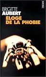 Eloge de la phobie