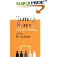 Turning Points in Japanese History by  Bert Edstrom
