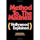 Method to the Madness (Hollywood Explained)