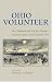 Book Ohio Volunteer: Childhood & Civil War Memoirs Of Capt. John Calvin