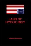 Land of Hypocrisy, Second Edition