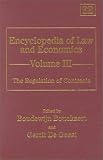 img - for The Regulation of Contracts (Encyclopedia of Law and Economics , Vol 3) book / textbook / text book